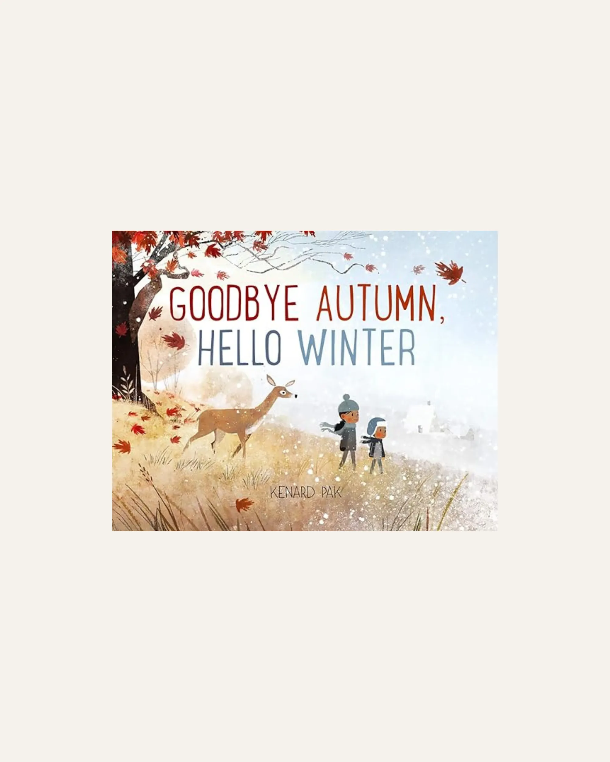 GOODBYE AUTUMN, HELLO WINTER