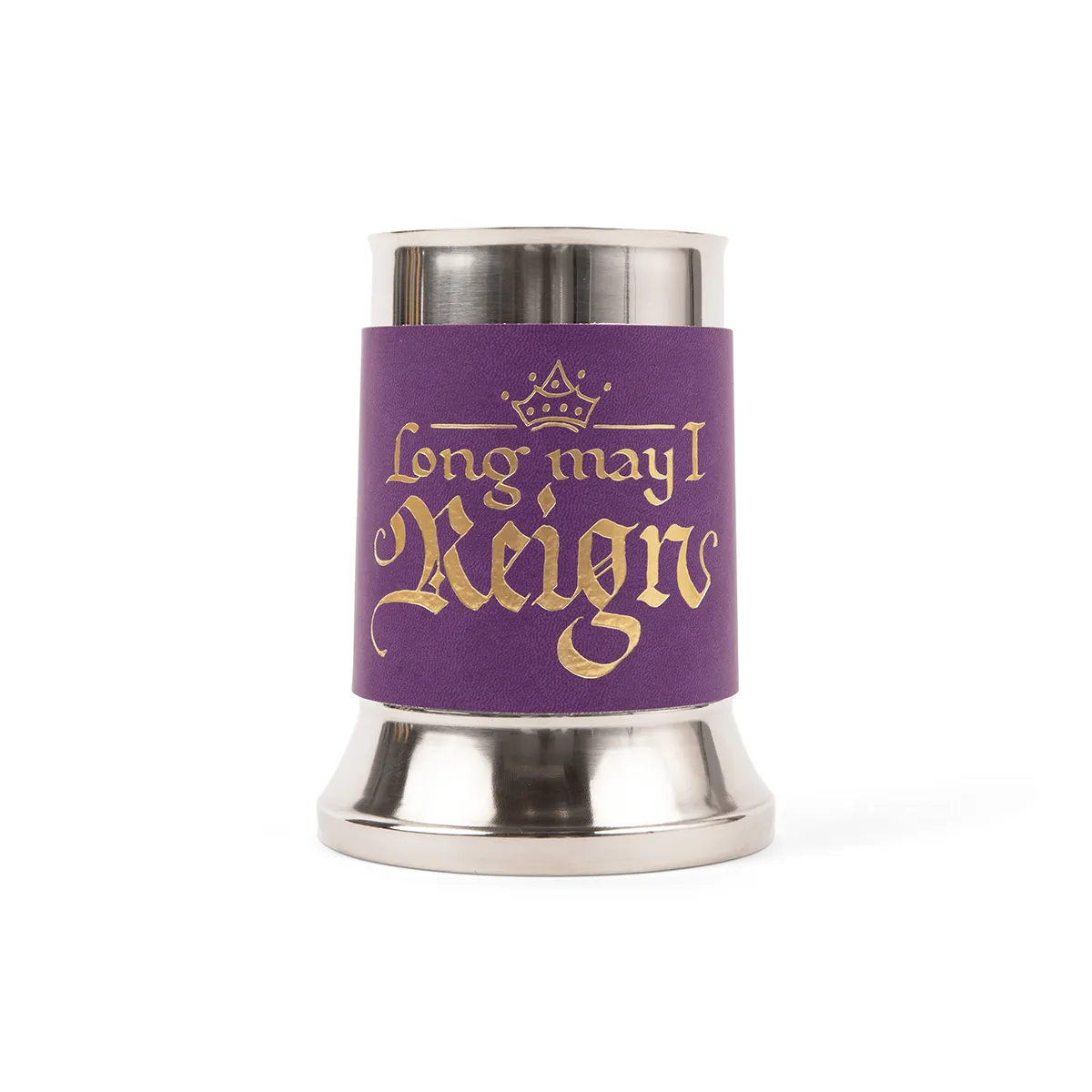 Tankard Wrap: Long May I Reign