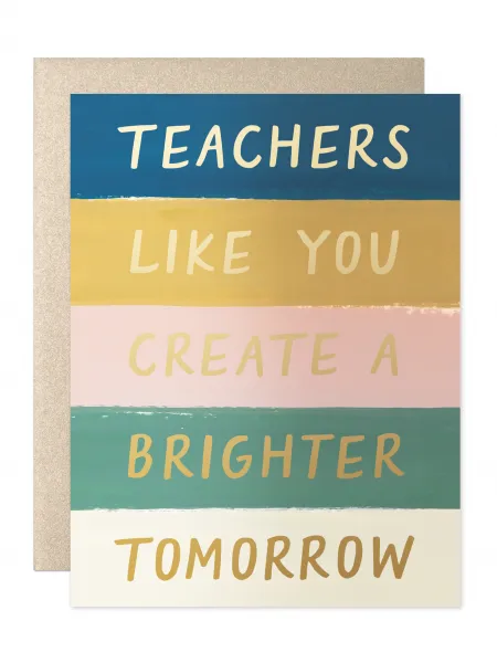 Teacher Brighter Tomorrow Card